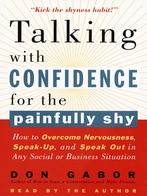 Title details for Talking with Confidence for the Painfully Shy by Don Gabor - Available